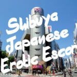 ShibuyaJapaneseEroticEscort